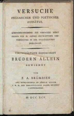 Versuche Prosaischer Und Poetischer Aufsätze.