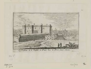 Le Chasteau de la Bastille de Paris, hors la Porte sainct Antoine, aus: "Diverse Ansichten nach der Natur"