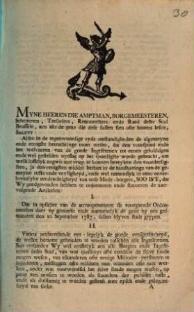 Myne Heeren die Amptman, Borgemeesteren, Schepenen, Tresoriers, Rentmeesters ende Raed deser Stad Brussel, aen alle de gene die dese sullen sien ofte hooren lesen, Saluyt ...