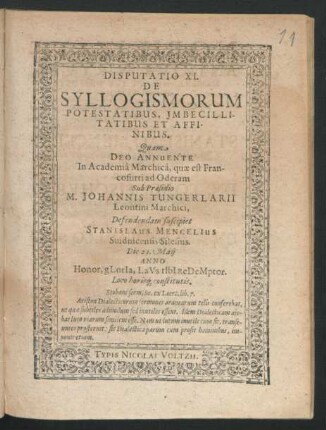 Disputatio XI. De Syllogismorum Potestatibus, Imbecillitatibus Et Affinibus