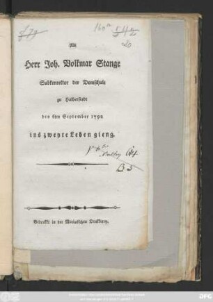 Als Herr Joh. Volkmar Stange, Subkonrektor der Domschule zu Halberstadt den 6ten September 1792 ins zweyte Leben gieng