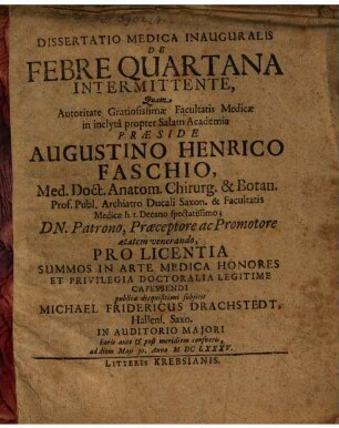 Diss. med. inaug. de febre quartana intermittente
