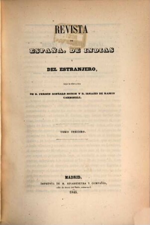 Revista de España, de Indias y del extrangero. 3, 3. 1845