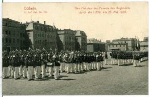 Döbeln. Das Abholen der Fahnen, 11.Infanterie-Regiment 139