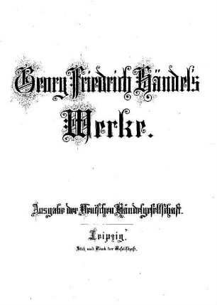 Georg Friedrich Händel's Werke, Band 86. Alcina : Oper
