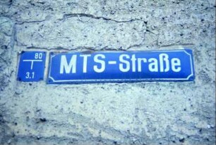 Straßenschild MTS-Straße