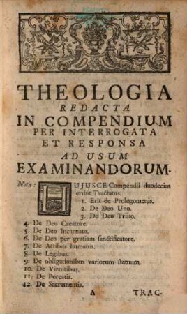 Compendium theologiae multis quaestionum ... practicarum resolutionibus auctum