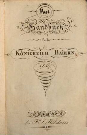 Post-Handbuch für das Königreich Baiern. 1810