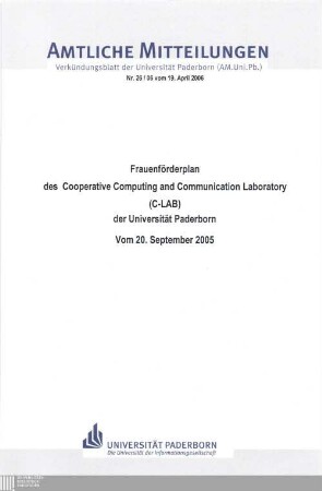 Frauenförderplan des Cooperative Computing and Communication Laboratory (C-LAB) der Universität Paderborn : (mit statistischem Anhang) ; vom 20. September 2005