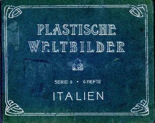 Plastische Weltbilder