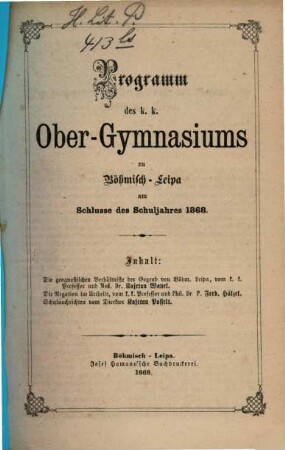 Programm des K.K. Ober-Gymnasiums in Böhm.-Leipa, 1868