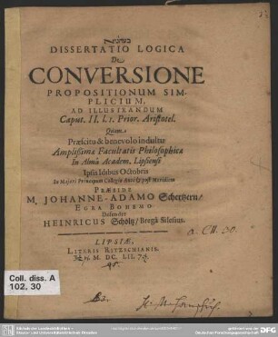 Dissertatio logica de conversione propositionum simplicium ad illustrandum Caput. 2. l. 1 Prior. Aristotel.