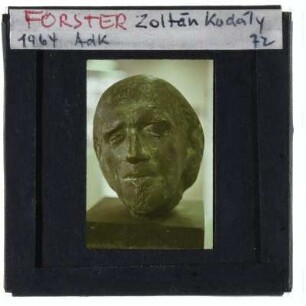 Förster, Porträt des Zoltán Kodály
