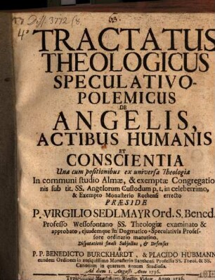 Tractatus theol. specul. polem. de angelis, actibus humanis ...