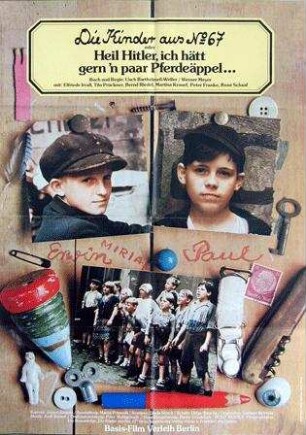 Die Kinder aus Nr. 67 oder Heil Hitler, ich hätt gern 'n paar Pferdeäppel...