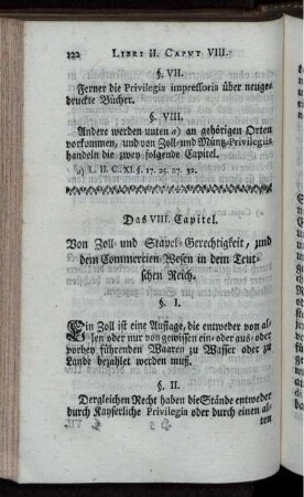 Das VIII. Capitel. Von Zoll- und Stapel-Gerechtigkeit, und dem Commercien-Wesen in dem Teutschen Reich.