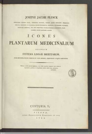 5: [Josephi Jacobi Plenck ... Icones Plantarum Medicinalium Secundum Systema Linnaei Digestarum] Band 5