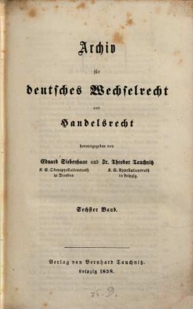 Archiv für deutsches Wechselrecht und Handelsrecht, 6. 1858