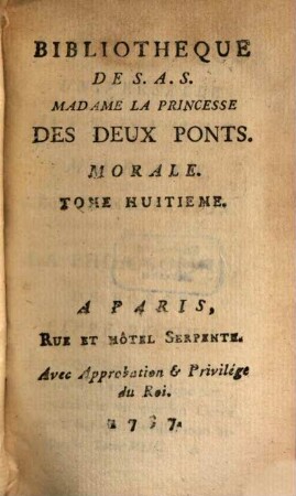 Bibliothèque universelle des dames. Classe 6, Morale. 8. 1787