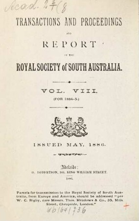 Transactions of the Royal Society of South Australia : incorporating the Records of the South Australian Museum. 8. 1884/85