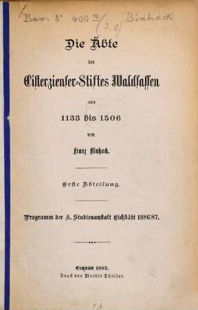 Die Äbte des Cisterzienser-Stiftes Waldsassen von 1133 bis 1506, 1