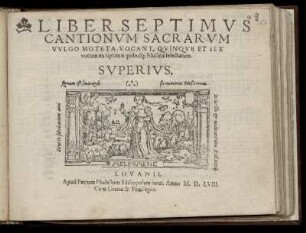 Liber septimus cantionum sacrarum ... quinque et sex vocum. Superius