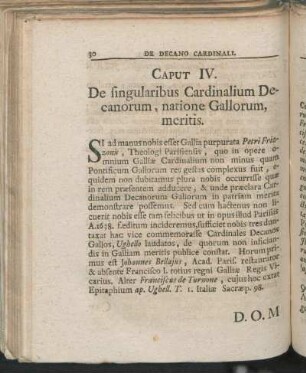 Caput IV. De singularibus Cardinalium Decanorum, natione Gallorum meritis.