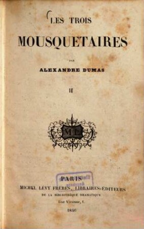 Les trois mousquetaires, 2