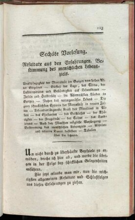 Sechste Vorlesung. Resultate aus den Erfahrungen. Bestimmung des menschlichen Lebensziels.