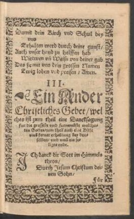III. Ein Ander Christlich Gebet ...