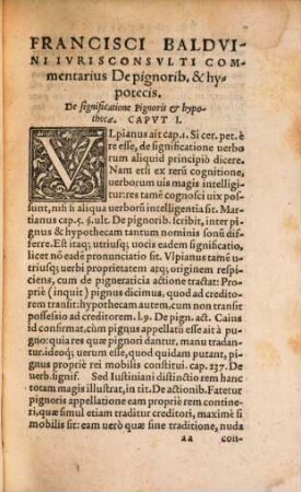 Francisci Balduini Iuriscons. Commentarij. De Pignoribus Et Hypothecis