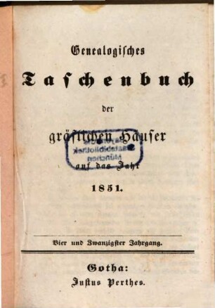 Genealogisches Taschenbuch der gräflichen Häuser. 1851, 1851
