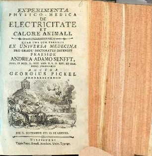 Experimenta Physico-Medica De Electricitate Et Calore Animali : Una Cum Thesibus Ex Universa Medecina
