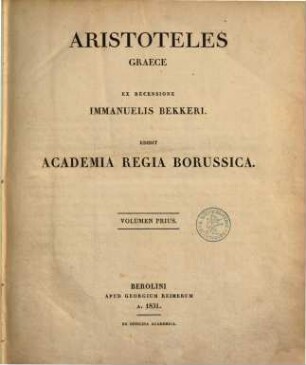 Aristotelis opera. 1, Aristoteles graece ; vol. 1