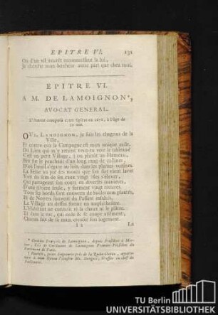 Epitre VI. A. M. de Lamoignon, avocat general. L'auteur composa cette epitre en 1676, à l'âagé de 39 ans.