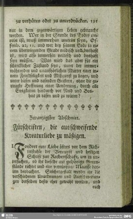 Zwanzigster Abschnitt. Fürschriften, die ausschweifende Kreaturliebe zu mäßigen