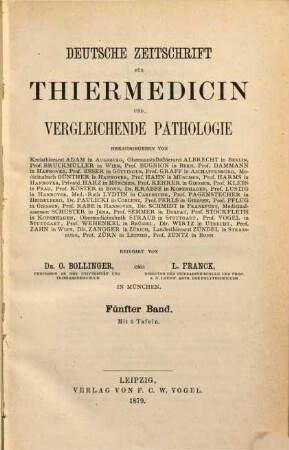 Deutsche Zeitschrift für Thiermedicin und vergleichende Pathologie. 5. 1879