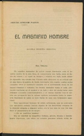 El magnifico hombre : novela inédita original