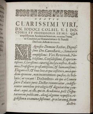 Oratio Clarissimi Viri, Dn. Iodoci Colbii, V. I. Doctoris Et Professoris Eximii: Qua amplissimum Academiae Senatum ... invitavit