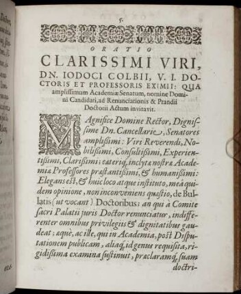 Oratio Clarissimi Viri, Dn. Iodoci Colbii, V. I. Doctoris Et Professoris Eximii: Qua amplissimum Academiae Senatum ... invitavit