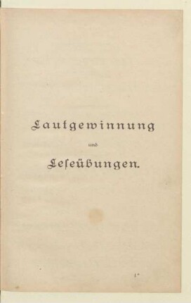 Lautgewinnung und Leseübungen