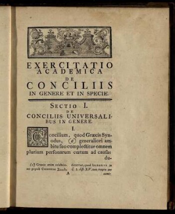 Sectio I. De Conciliis Universalibus In Genere.
