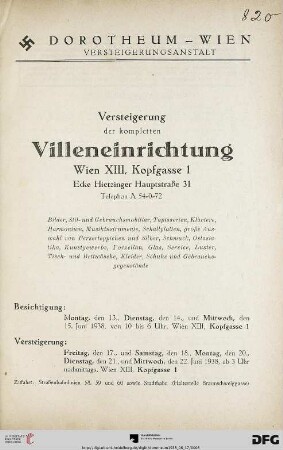 Versteigerung der kompletten Villeneinrichtung, Wien XIII, Kopfgasse 1 ... : Bilder, Stil- und Gebrauchsmobiliar ... ; 17., 18., 20., 21. und 22. Juni 1938