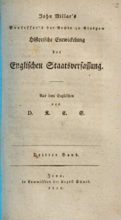 John Millar's Historische Entwickelung der englischen Staatsverfassung, 3