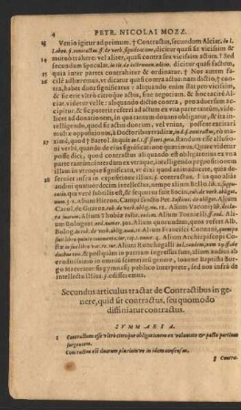 Secundus articulus, tractat de Contractibus in genere, quid sit contractus, seu quomodo diffinatur contractus. Summaria.