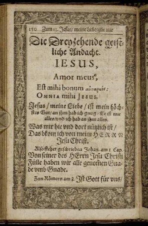 Die Dreyzehende geistliche Andacht. Jesus, Amor meus, Est mihi bonum [...]