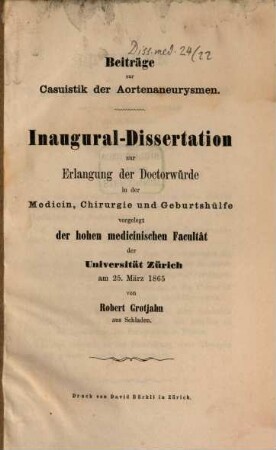 Beiträge zur Casuistik der Aortenaneurysmen : Inaugural-Dissertation