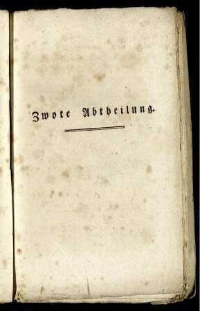 Zwote Abtheilung.