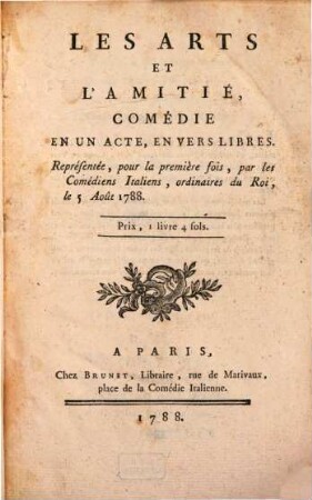 Les arts et l'amitié : comédie en un acte, en vers libres