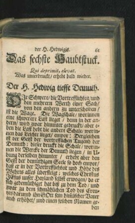 Das sechste Haubtstück. Der H. Hedwig tieffe Demuth.